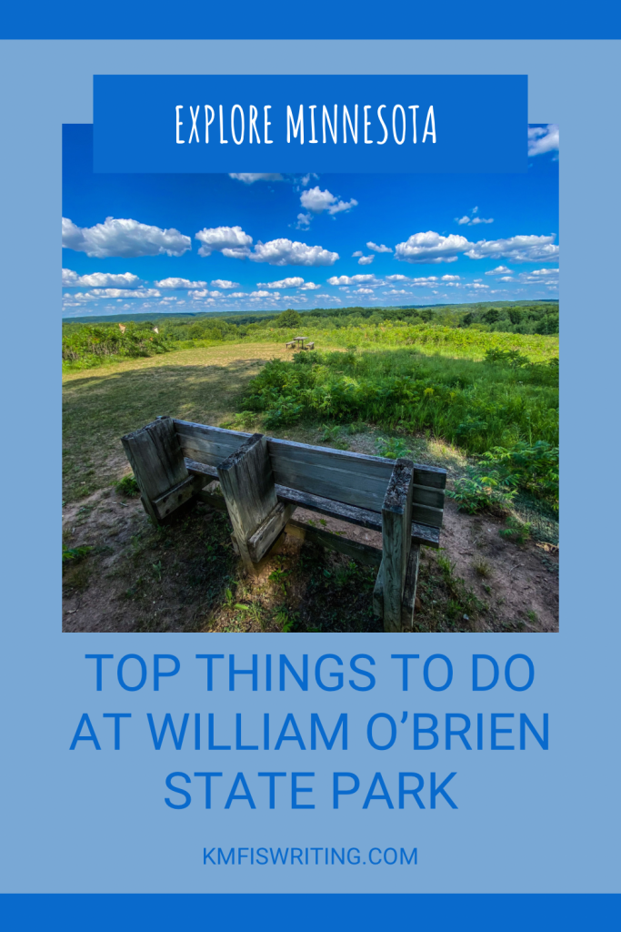 Top things to do an scenic views at William O'Brien State Park - best state parks in Minnesota for hiking