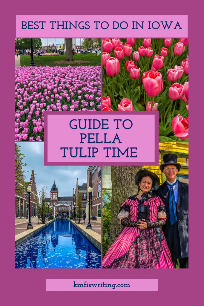 Best things to do in Iowa for free - Pella Tulip Time Festival - features more than 300k+ tulips, parades, authentic Dutch food, historical village, and more